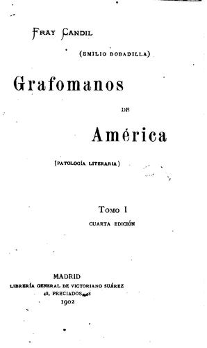 Grafómanos de América(patología Literaria) T.1