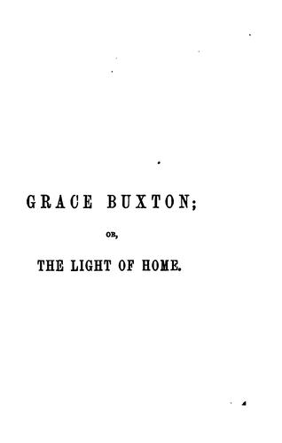 Grace Buxton; or, The light of home