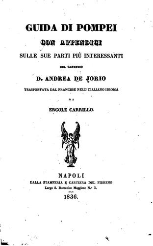 Guida di Pompei con appendici sulle sue parti più interessanti