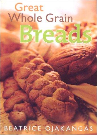 Great whole grain breads