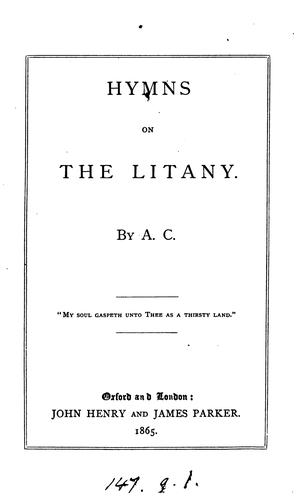 Hymns on the Litany, by A.C