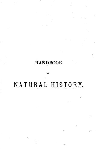 Handbook of Natural History: Being an Explanation of Boucard's Series of ..
