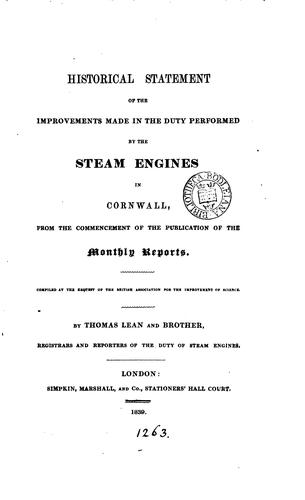 Historical Statement of the Improvements Made in the Duty Performed by the Steam Engines in ..