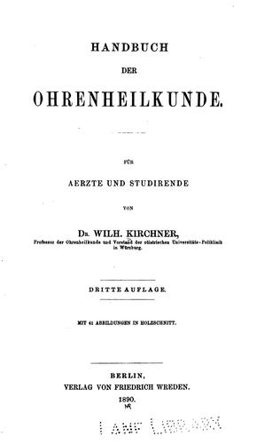 Handbuch der Ohrenheilkunde: Für Aerzte und studirende
