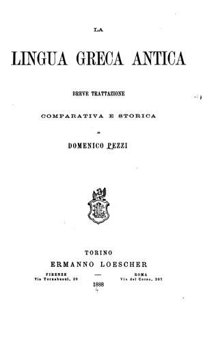 La lingua greca antica: Breve trattazione comparativa e storica