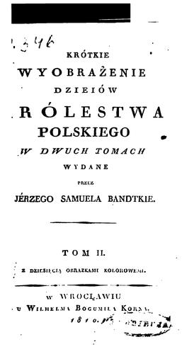Krótkie wyobrażenie dzieiów Królestwa Polskiego