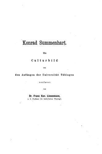 Konrad Summenhart. (Fest-Progr., kath.-theol. Fac., Univ. Tübingen)