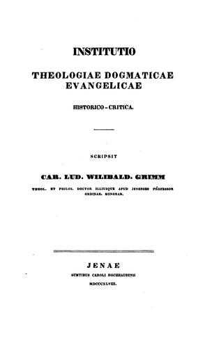 Institutio theologiae dogmaticae evangelicae historico-critica