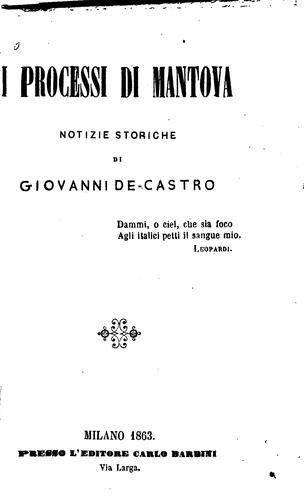 I processi di Mantova: notizie storiche