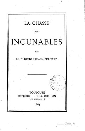 La chasse aux incunables