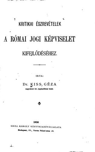 Kritikai észrevételek a római jogi képviselet kifejlődéséhez