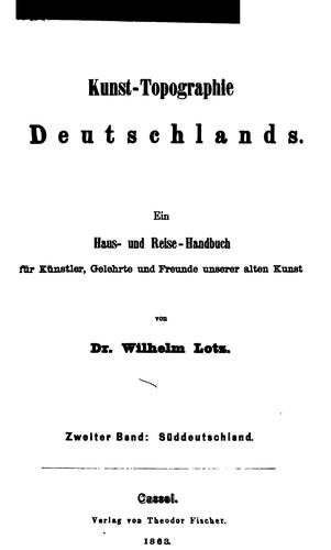 Kunst-topographie Deutschlands: Ein Haus-und Reisehandbuch für Künstler