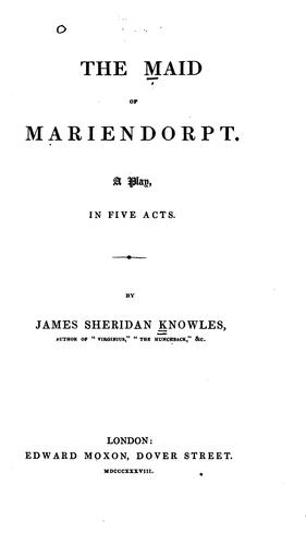 The Maid of Mariendorp: A Play