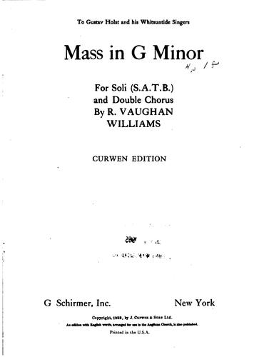Mass in G minor for soli (S.A.T.B.) and double chorus