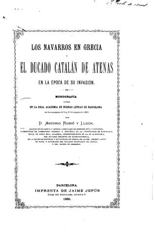 Los navarros en Grecia y El Ducado catalán de Atenas en la época de su invasión