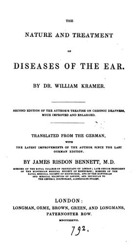 The nature and treatment of diseases of the ear, tr. by J.R. Bennett