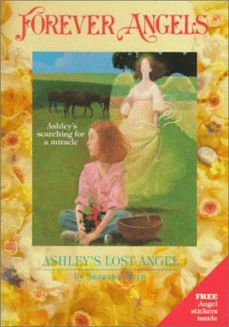 Ashley'S Lost Angel (Forever Angels)
