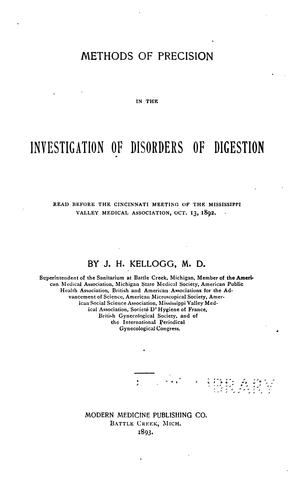 Methods of precision in the investigation of disorders of digestion