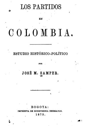 Los partidos en Colombia: Estudio histórico-político