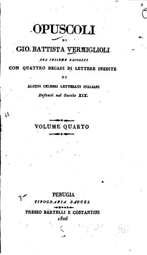 Opuscoli di Gio. Battista Vermiglioli