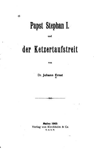Papst Stephan I und der Ketzertaufstreit