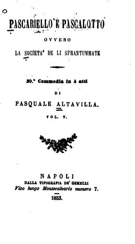 Pascariello e Pascalotto, ovvero La società de li sfrantummate