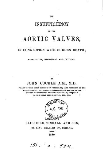 On insufficiency of the aortic valves in connexion with sudden death