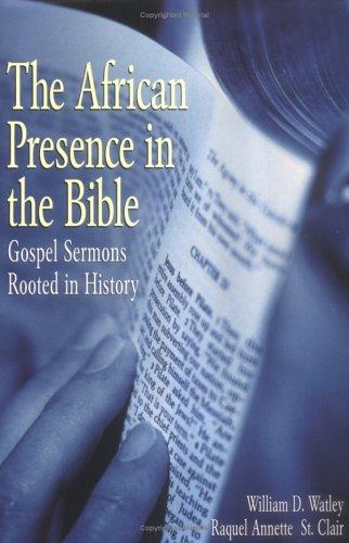 The African Presence in the Bible