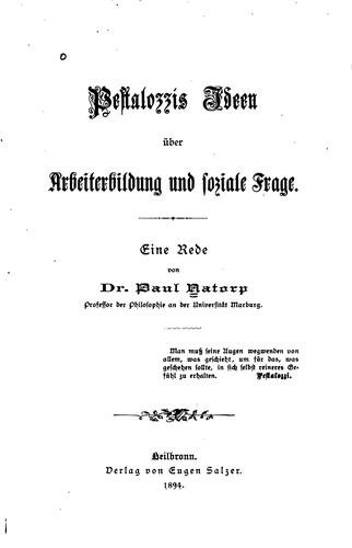 Pestalozzis Ideen über Arbeiterbildung und soziale Frage: Eine Rede