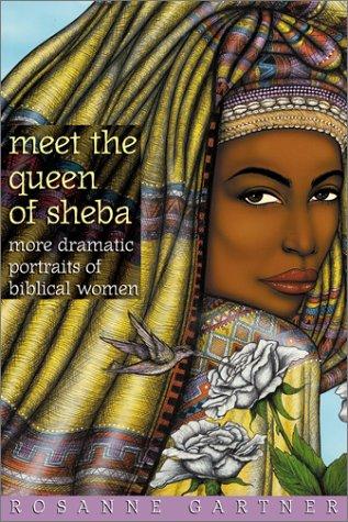 Meet the Queen of Sheba