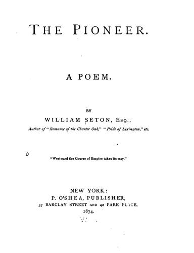 The Pioneer: A Poem