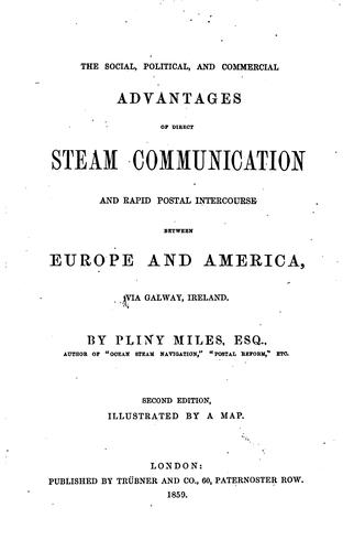 The Social, Political, and Commercial Advantages of Direct Steam ..