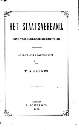 Het staatsverband: eene vergelijkende rechtsstudie