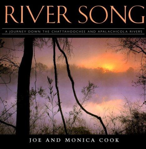 River Song: A Journey down the Chattahoochee and Apalachicola Rivers