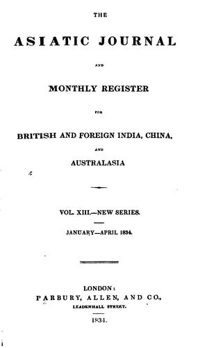 The Asiatic Journal and Monthly Register for British India and Its Dependencies