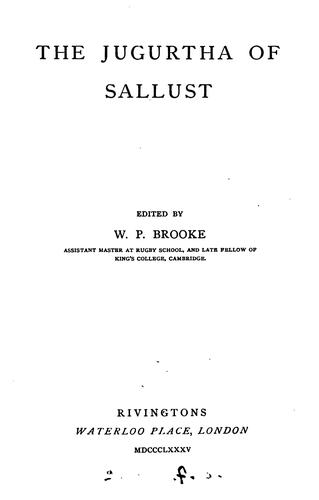 The Jugurtha of Sallust, ed. by W.P. Brooke