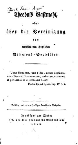 Theoduls Gastmahl; oder, über die Vereinigung der verschiedenen christlichen Religions Societäten