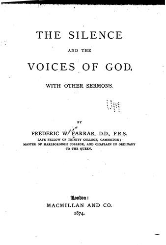 The Silence, and the Voices of God, with Other Sermons