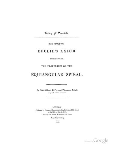 Theory of Parallels: The Proof of Euclid's Axiom Looked for in the Properties of the Equiangular ..
