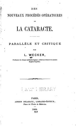 Des Nouveau Procede Operatoires de la Cataracte