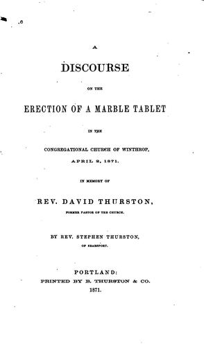 A Discourse on the Erection of a Marble Tablet in the Congregational Church ...