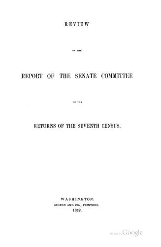Review of the Report of the Senate Committee on the Returns of the Seventh Census