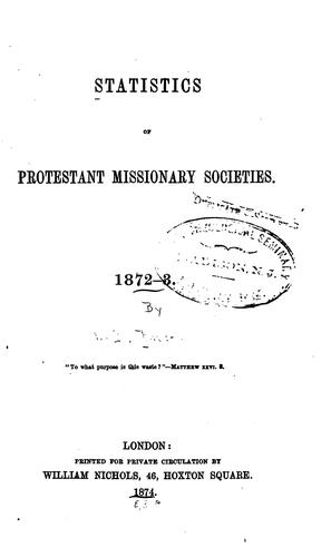 Statistics of Protestant Missionary Societies: 1872-3