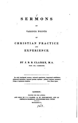 Sermons on various points of Christian practice and experience