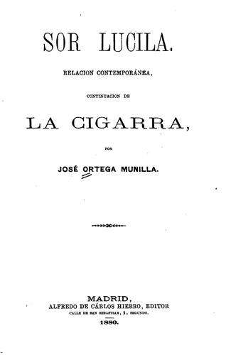 Sor Lucila, relación contemporánea, continuación de la cigarra