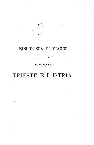 Trieste e l'Istria di ..