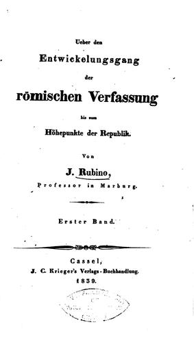 Untersuchungen über römische Verfassung und Geschichte. Erster Theil, ueber ..