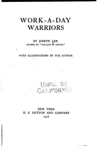 Work-a-day Warriors