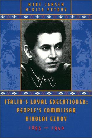 Stalin's loyal executioner