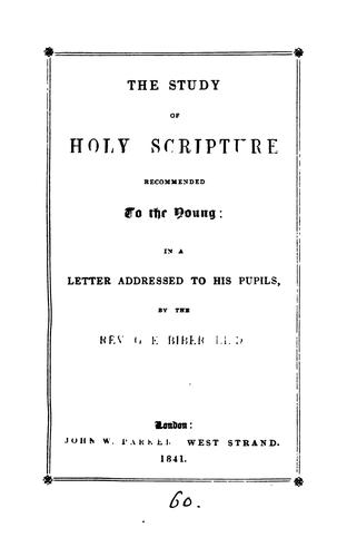 The study of holy Scripture recommended to the young